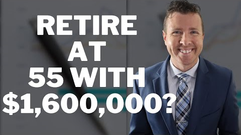 Can I Retire at 55 with $1,600,000 in Retirement Investing Accounts & Retirement Savings