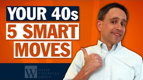 Retirement Planning in Your 40's - Financial Planning Advice for Retirement - 5 Smart Moves
