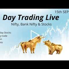 Intraday Live Trading : Nifty & Bank Nifty | Stock Market : 15th September