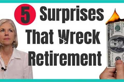 Retirement Problems That Can Ruin the Best Laid Plans
