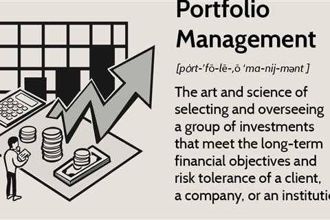 What Is Investment Portfolio Management?