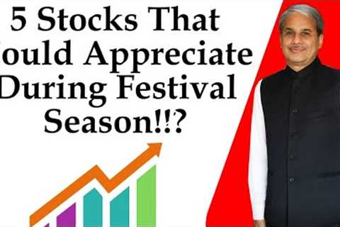 5 Stocks That Could Appreciate During Festival Season!!? | Dr. Bharath Chandra & Mr. Rohan..