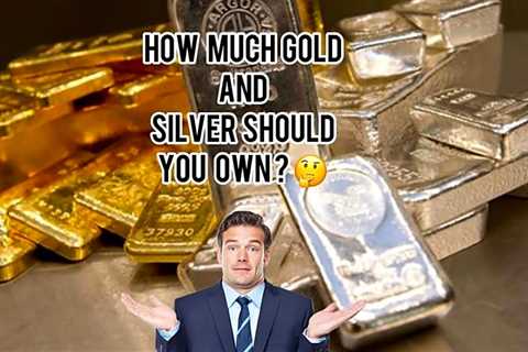 How much gold do you need to own? - 401k To Gold IRA Rollover Guide