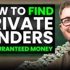 How to Find Private Lenders & Get Unlimited Funding for Real Estate Deals