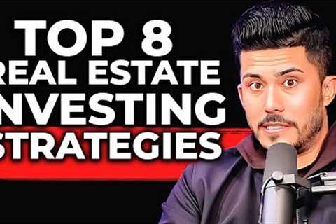 How To Find The Best Real Estate Investing Strategy For YOU!