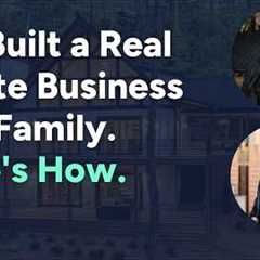 How to Build a Family Real Estate Investing Business