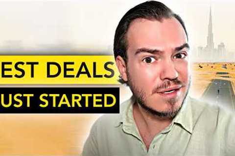 My INSANE Plan To Grab Dubai''s BEST Property Deals