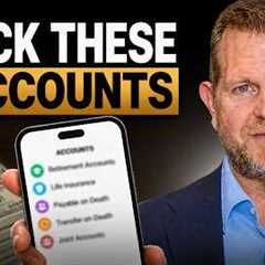 Your Will Means Nothing To These 5 Accounts: Here''s What You Do Instead